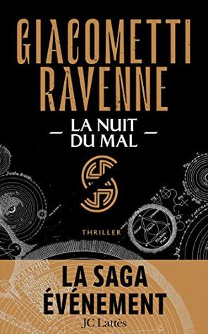 La Nuit du mal (La Saga du Soleil Noir, #2)