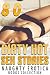 DIRTY HOT SEX STORIES  by Kimberly Hotname