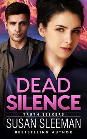 Dead Silence (Truth Seekers, #2)