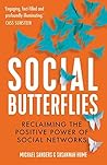 Social Butterflie...