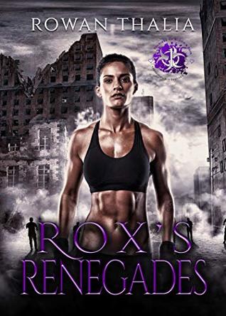 Rox's Renegades (ebook)