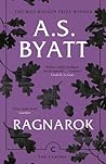 Ragnarok by A.S. Byatt
