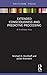 Extended Consciousness and Predictive Processing: A Third Wave View (Routledge Focus on Philosophy)