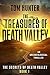 The Treasures of Death Vall...