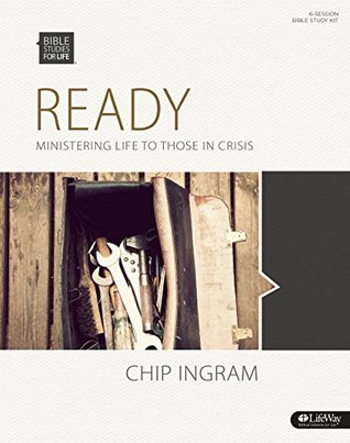 Bible Studies for Life: Ready - Leader Kit: Ministering to Those in Crisis