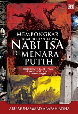 Membongkar Kemunculan Rahsia Nabi Isa a.s. Di Menara Putih