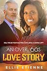 An Over 60s Love ...