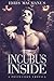 The Incubus Inside