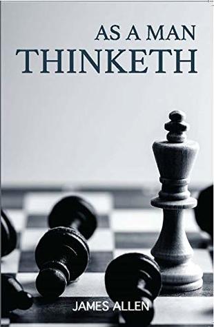 As A Man Thinketh