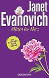 Mitten ins Herz by Janet Evanovich