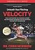 Unleash Your Pitching Velocity by Chris McKenzie Unleash Your Pitching Velocity by Chris McKenzie