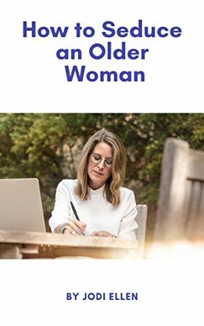 Get This Report On Where To Meet An Older Women And Make Your Fantasy