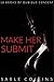 Make Her Submit: 18 Books o...