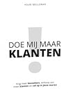 Doe Mij Maar Klanten by Youri Meuleman