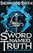 A Sword Named Truth (Rise of the Alliance, #1)