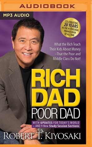 pdf download Rich Dad Poor Dad: What the Rich Teach Their Kids About Money That the Poor and Middle Class Do Not!