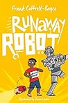 Runaway Robot: Fr...