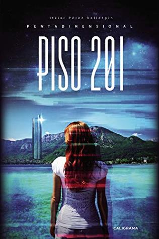 PentaDimensional: Piso 201 (Kindle Edition)