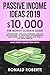 Passive Income Ideas 2019 by Ronald Roberts
