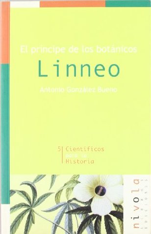 Linneo: el príncipe de los botánicos (Paperback)