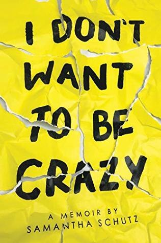 I Don't Want To Be Crazy (Kindle Edition)
