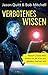 Verbotenes Wissen: Warum unsere Welt anders ist, als man uns glauben machen will (German Edition)