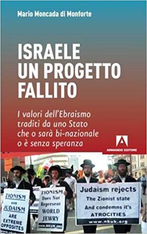 Israele: un progetto fallito