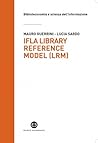 IFLA Library Reference Model (LRM)