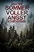Sommer voller Angst: Gesamtausgabe (German Edition)