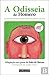 A Odisseia de Homero - As Aventuras de Ulisses, Herói da Grécia Antiga