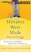 Mistakes Were Made (But Not by Me): Why We Justify Foolish Beliefs, Bad Decisions, and Hurtful Acts