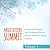 The Meditation Summit: Volume 1: Deepen and Expand Your Meditation Practice with the World's Leading Teachers
