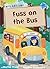 Fuss on the Bus