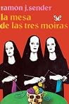 La mesa de las tres moiras La mesa de las tres moiras