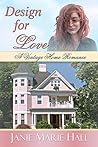 Design For Love (A Vintage Home Romance Book 1)