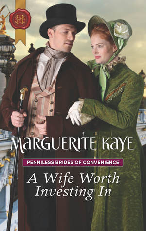A Wife Worth Investing In (Penniless Brides of Convenience, #2)