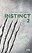 Instinct (Instinct, #2)