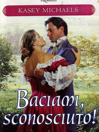 Baciami, sconosciuto!