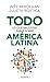 Todo lo que necesitas saber de América Latina