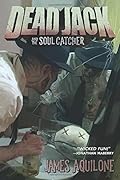 Dead Jack and the Soul Catcher