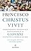«Christus vivit». Esortazione apostolica postsinodale ai giovani e a tutto il popolo di Dio. Con una guida alla lettura di Antonio Spadaro