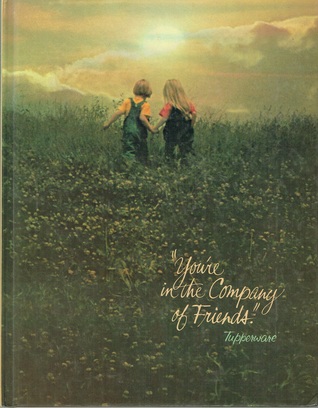 You're In the Company of Friends (Hardcover)