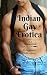 Indian Gay Erotica by Fiona Langdon