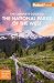 Fodor's The Complete Guide to the National Parks of the West: with the Best Scenic Road Trips (Full-color Travel Guide)