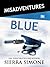 Misadventures in Blue by Sierra Simone
