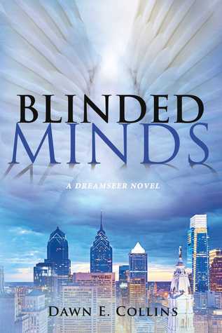 Blinded Minds: A Dreamseer Novel