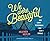 We Were Beautiful: She can'...