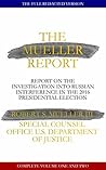 The Mueller Report: The Full Redacted Version The Mueller Report: The Full Redacted Version