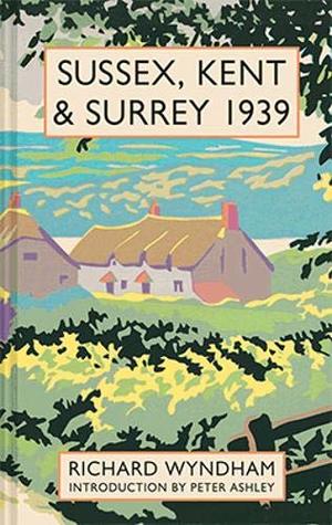 Sussex, Kent and Surrey 1939 (Hardcover)