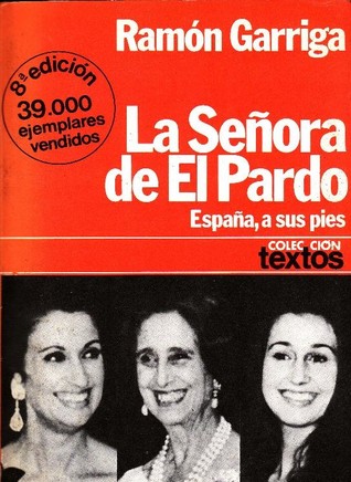 La Señora de El Pardo